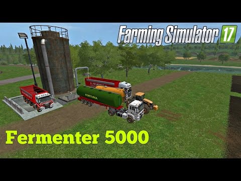 FS | 17 | Mods Fermenter 5000
