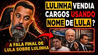LULINHA VENDIA CARGOS no GOVERNO em NOME de LULA? | Fala Glauber