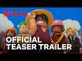LEGO ONE PIECE Official Teaser Trailer Netflix