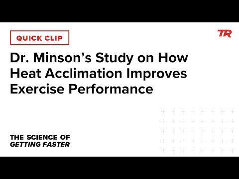 Dr. Minson's Study on How Heat Acclimation Improves Exercise Performance (SOGF 1)