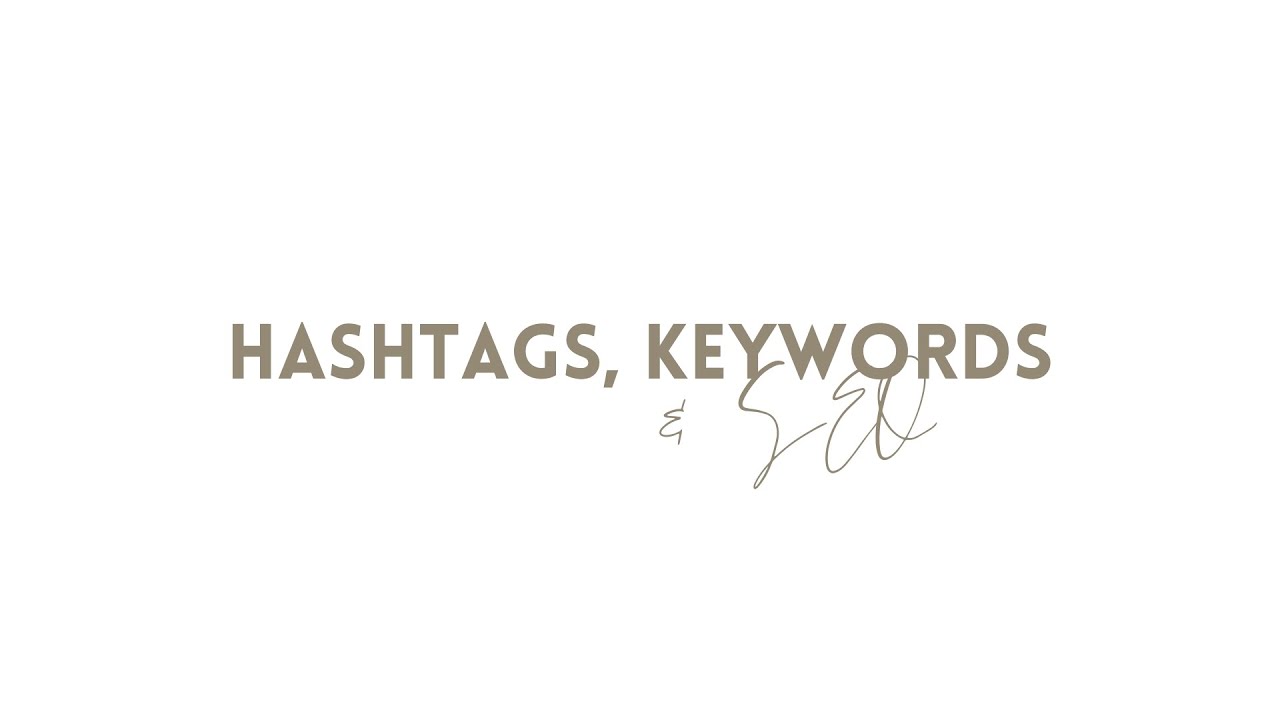 Hashtags Keywords & SEO | Full Digital Marketing Course