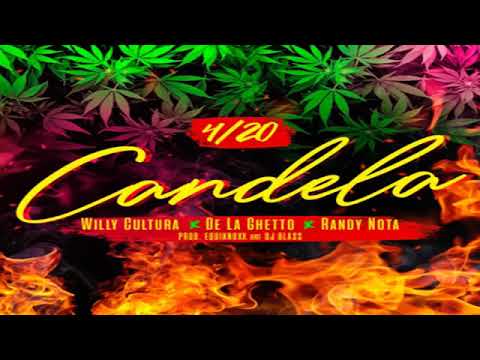 Candela - Willy Cultura Ft. De La Ghetto Y Randy Nota Loca