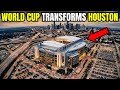 4 Houston 25 Billion Mega Projects For The 2026 World Cup