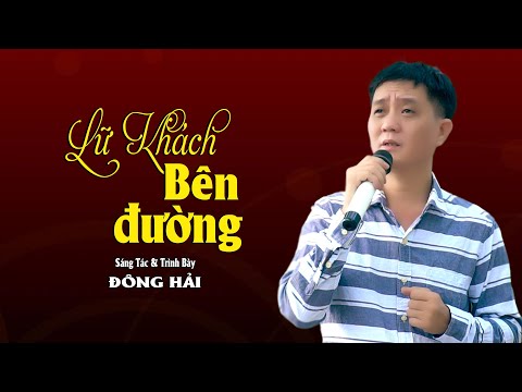 Lữ khách bên đường - Đông Hải