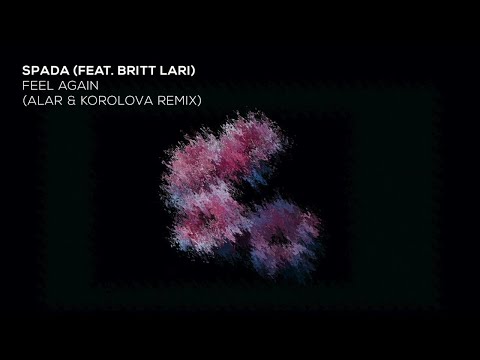 Spada (feat. Britt Lari) - Feel Again (Alar & Korolova Remix) (Zerothree)