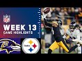 Ravens vs. Steelers Week 13 Highlights | NFL 2021