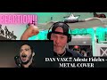 First Time Hearing: Reacting to Dan Vasc's Epic 'Adeste Fideles' Metal Cover