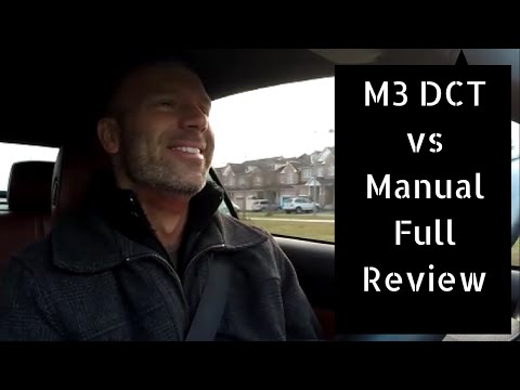 DCT vs. Manual - BMW e90 e92 e93 M3 Review