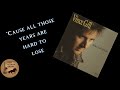 All Those Years - Artist & Lyrics by Vince Gill