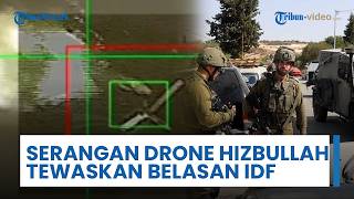 Drone Hizbullah Serang Israel Utara, 12 Tentara Terluka Parah, IDF Langsung Lakukan Penyelidikan