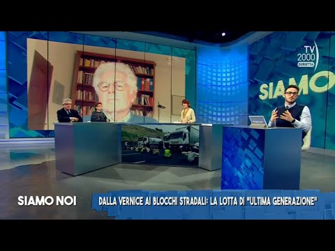 Siamo Noi (Tv2000), 27 marzo 2023 - In lotta per il clima: ecoterrorismo o disobbedienza?