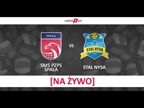 [NA ŻYWO] SMS PZPS Spała - Stal Nysa, I Liga Siatkówki Mężczyzn // 20.01.2018