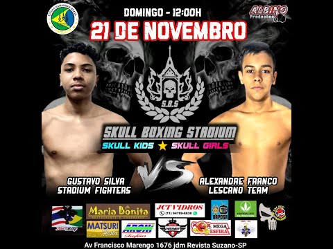 Skull Kids - Gustavo Silva(Stadium Fighters) X  Alexandre Franco(Lescano Team)| 52 Kg
