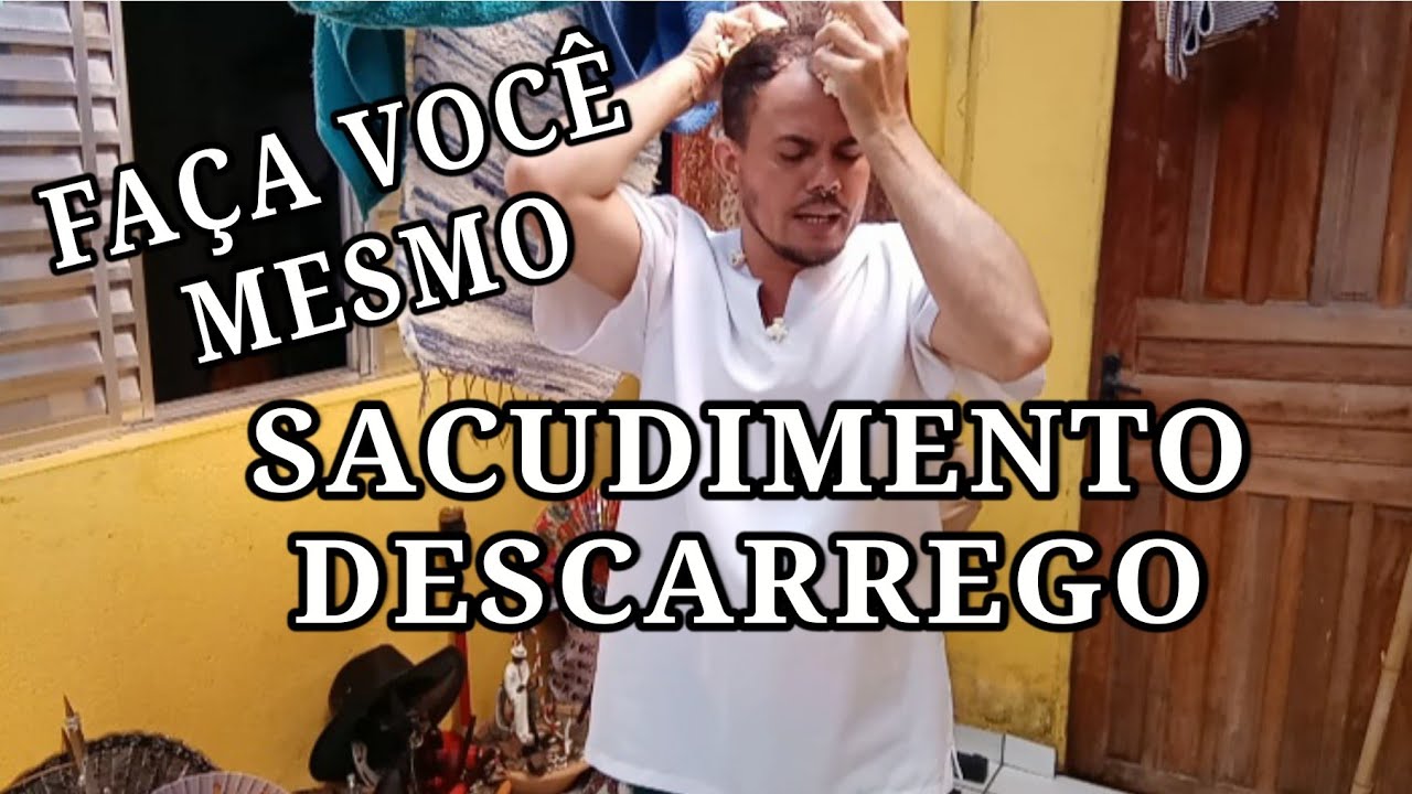 Como Fazer Sacudimento em Você Mesmo Descarrego de Energias Pesadas