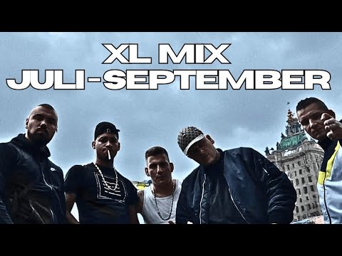 GZUZ • BONEZ MC • KOLJA GOLDSTEIN • LX • MAXWELL • CAPITAL BRA...- XXL Mix | Juli  - September 2025|