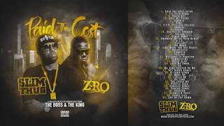 Slim Thug &amp; Z-Ro - Paid The Cost [Full Mixtape]