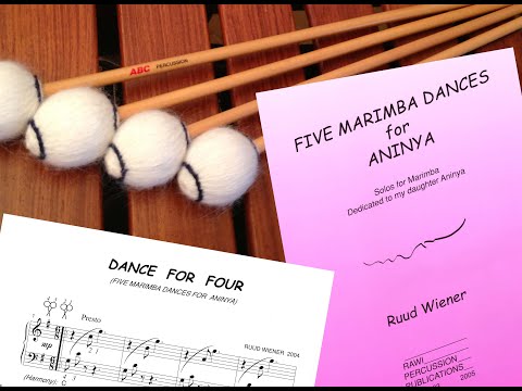 Dance for Four from Five Marimba Dances for Aninya by Ruud Wiener