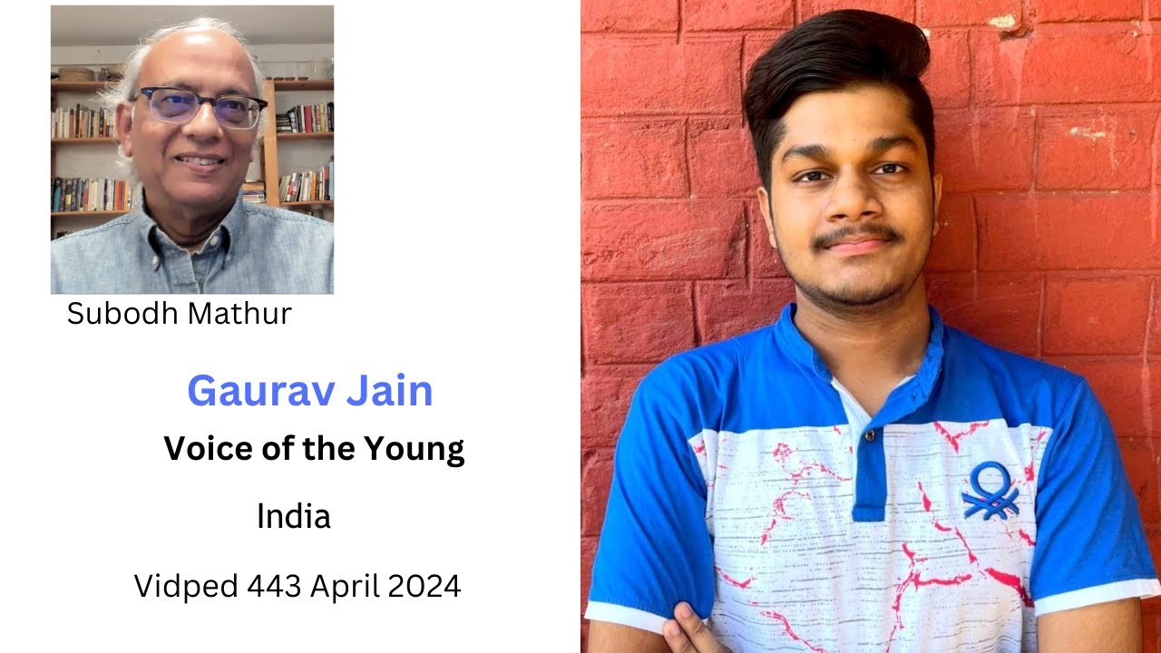Gaurav Jain India Voice of the Young Vidped 443 April 2024