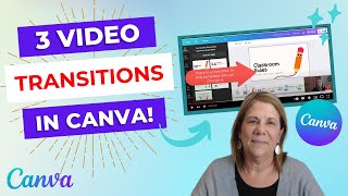 Video Tansitions in Canva // check out 3 new video transitions