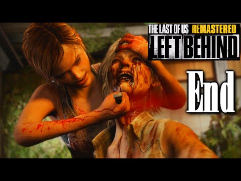 The Last of Us Remastered Left Behind DLC[Final + Ending Scene + Full Staff Credits]