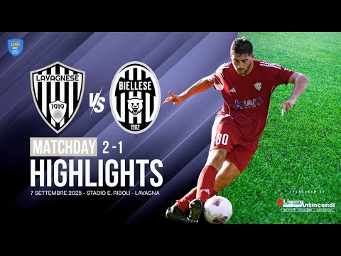LAVAGNESE vs BIELLESE 2-1 HIGHLIGHTS  |  07/09/2025