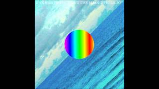 Edward Sharpe &amp; The Magnetic Zeroes - All Wash Out