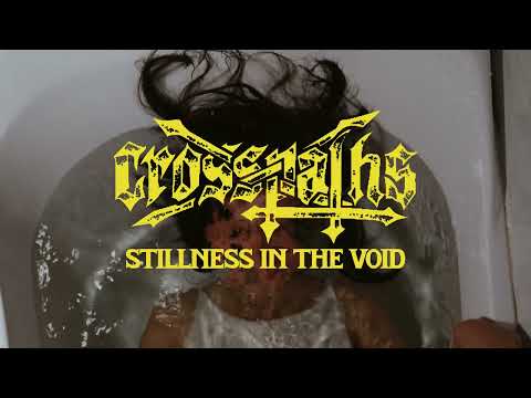 Crosspaths - Stillness In The Void (OFFICIAL MUSIC VIDEO)