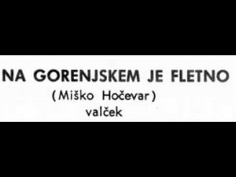 Boris Frank - Na Gorenjskem je fletno