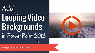 Add Looping Video Backgrounds in PowerPoint 2013