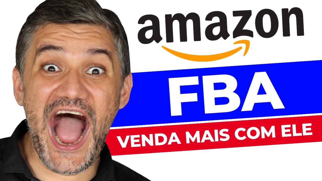 FBA da Amazon Brasil Como Funciona
