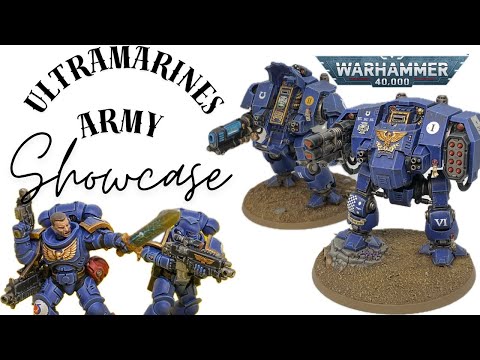 Ultramarines Army Showcase