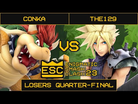 ESC 23 Smash Ultimate Losers Quarter-Final - Conka (Bowser) Vs. The129 (Cloud)