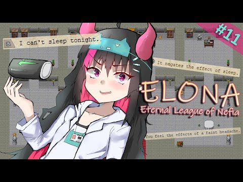 【Elona】elona at 4am because i've lost control of my life【vtuber】