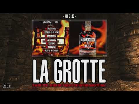 La Grotte - Dropé Mdf 313G, Jim killah Mdf, Trafalg'art 313G & Freddy Smith 47th [Instru by Daëz]