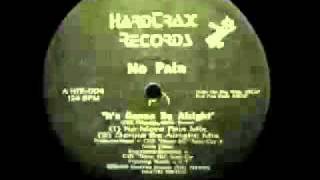 No Pain - It's Gonna Be Alright (No More Pain Mix)