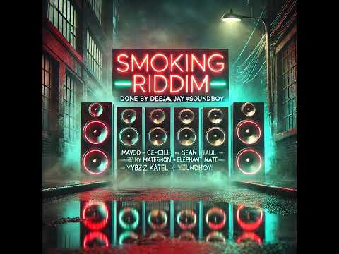 Smoking riddim - Deejay Jay 