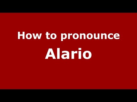 How to pronounce Alario