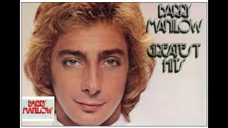 BARRY MANILOW Greatest Hits