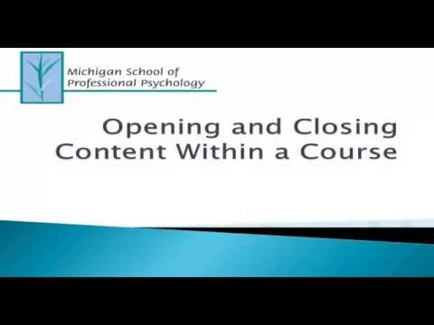 Faculty Moodle Training - Opening and Closing Content