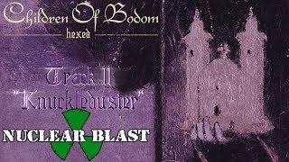 CHILDREN OF BODOM - &quot;Knuckleduster&quot; (OFFICIAL TRACK BY TRACK #11)