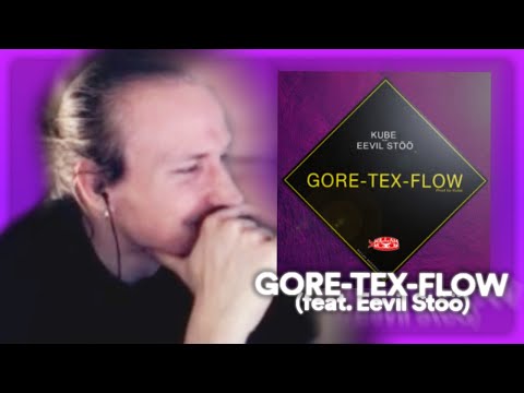 Kirdez Reagoi GORE-TEX-FLOW Kube (feat.Eevil Stöö)
