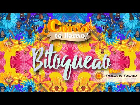 Bitoqueao Ft. Vasallos de Venezuela - Edward Ramirez ¿Cómo te llamo?