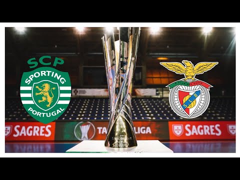 Sporting CP vs Benfica Final Taça de Liga de Portugal 21/22