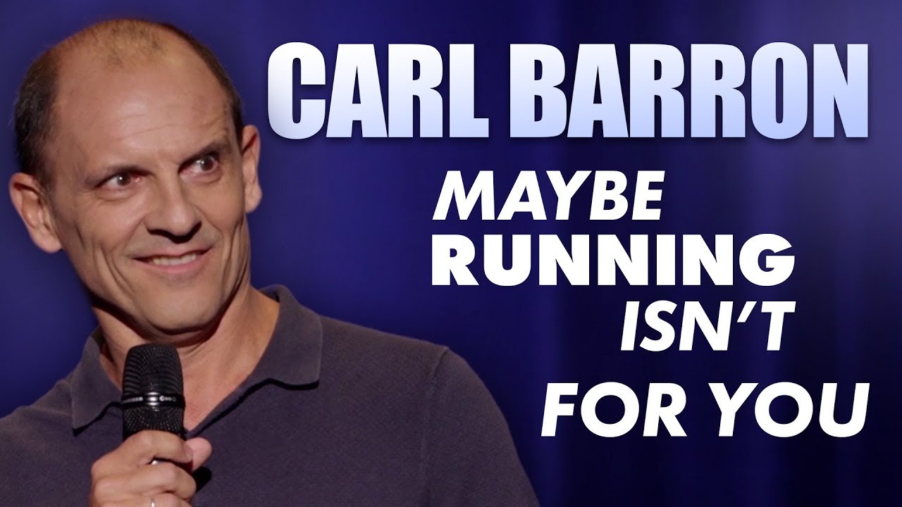 Carl - When Running Isn't For You