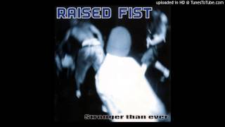Raised Fist - Torn Apart