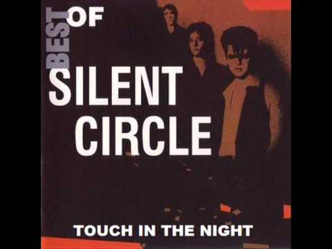 Silent Circle-Touch in The Night (Italo-Energy)