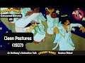 Clean Pastures 1937 An Anthony S Animation Talk Looney Tunes Review Video