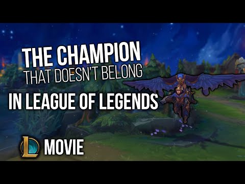 The Champion So Broken It Doesn't Belong In League Of Legends | A League Of Legends Movie
