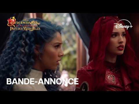 Bande-annonce : Descendants : La Malédiction du Pays des Merveilles