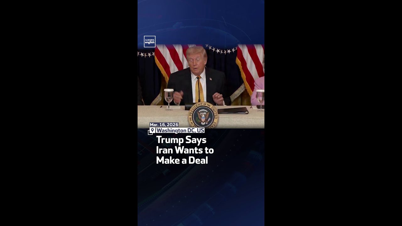 Video | Trump Says Iran Wants to Make a Deal
